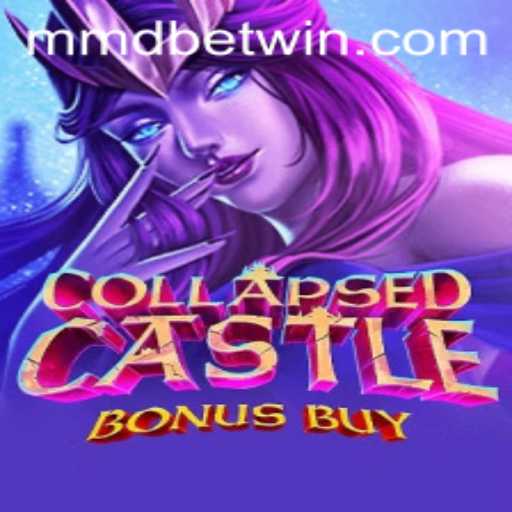 Exploring the Enchanting World of CollapsedCastleBonusBuy